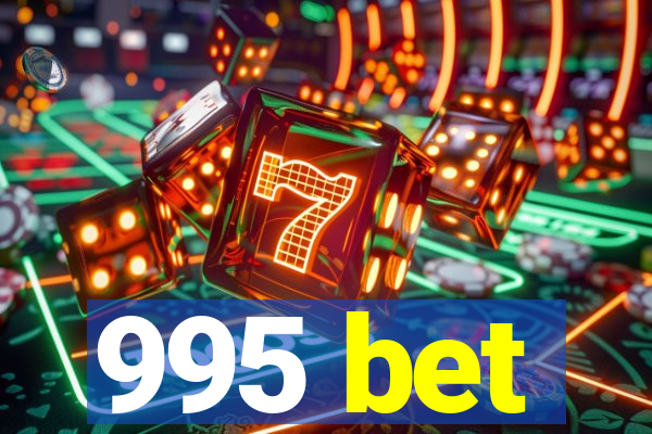 995 bet